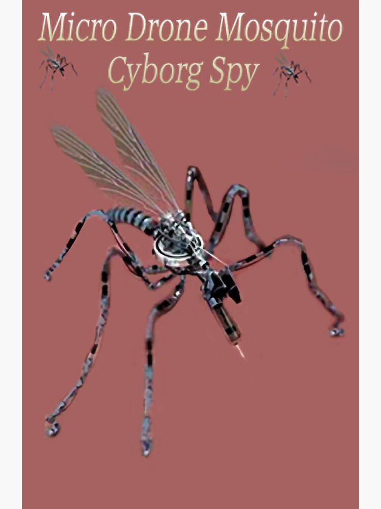 Expertise traitor dress up ✾◕‿◕✾ MICRO DRONE MOSQUITO CYBORG SPY WITH ON BOARD RFID NANOTECH✾◕‿◕✾"  Greeting Card for Sale by Rapture777 | Redbubble