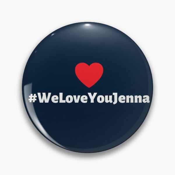 Item preview, #WeLoveYouJenna designed and sold by Combistudios.