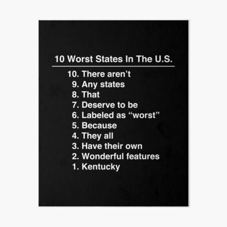 Item preview, Kentucky Is The Worst State Ever Funny product designed and sold by jakehughes2015.