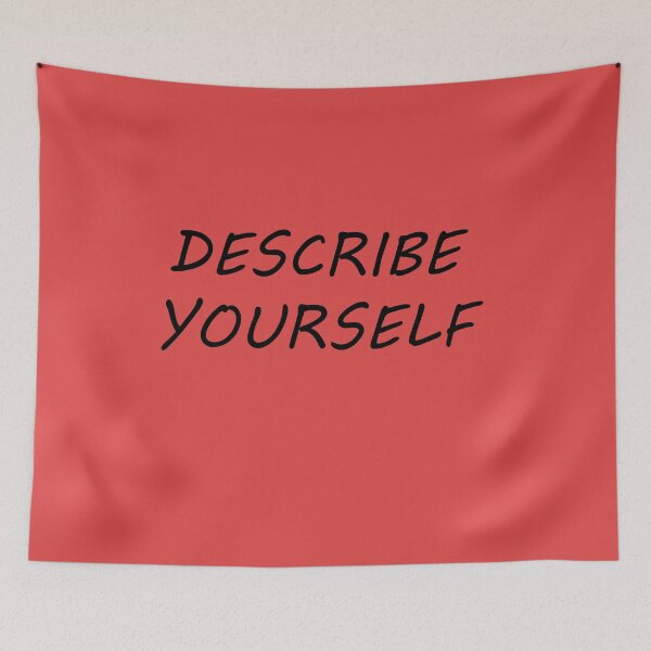 Item preview, Parody Describe Yourself designed and sold by oxoxoxo.