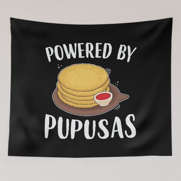 Item preview, Funny Salvadorian Food Powered By Pupusas print designed and sold by jakehughes2015.