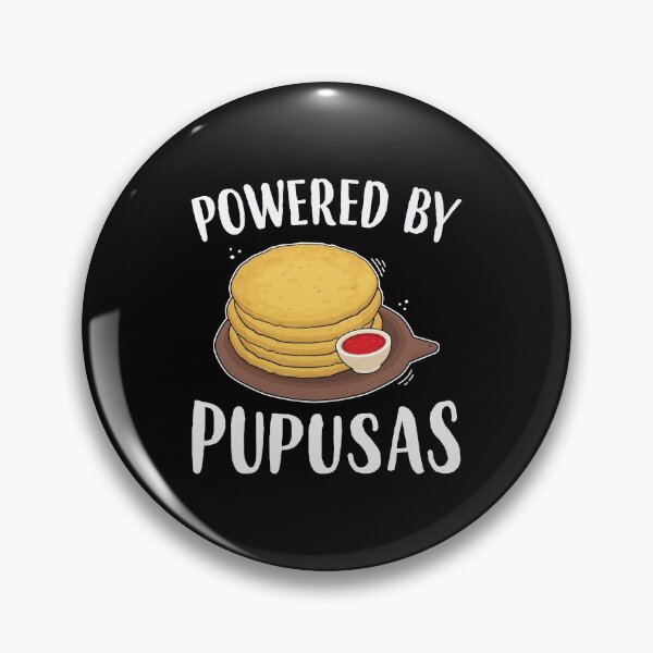 Item preview, Funny Salvadorian Food Powered By Pupusas print designed and sold by jakehughes2015.