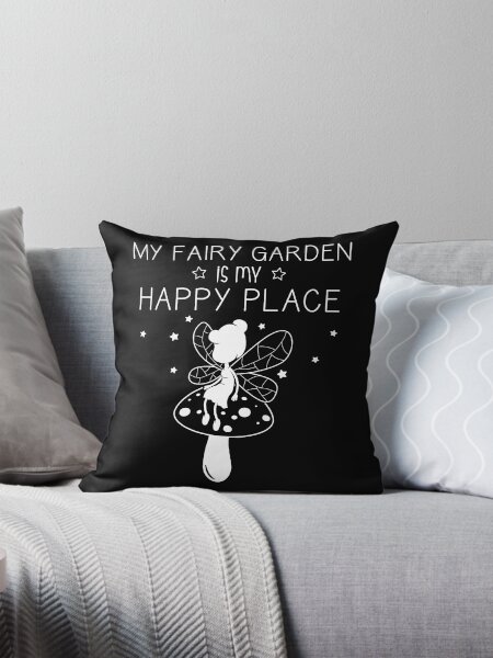Item preview, My Fairy Garden Is My Happy Place Funny Miniature Gardener design designed and sold by jakehughes2015.