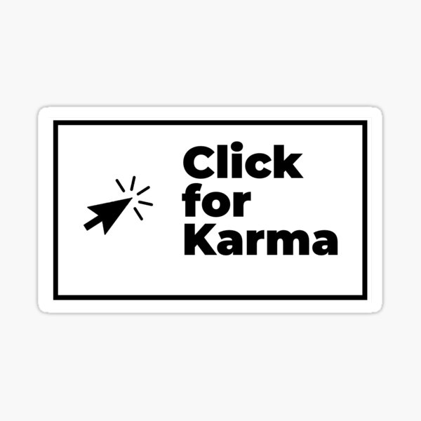 Item preview, Click for Karma designed and sold by Tori Bravo.