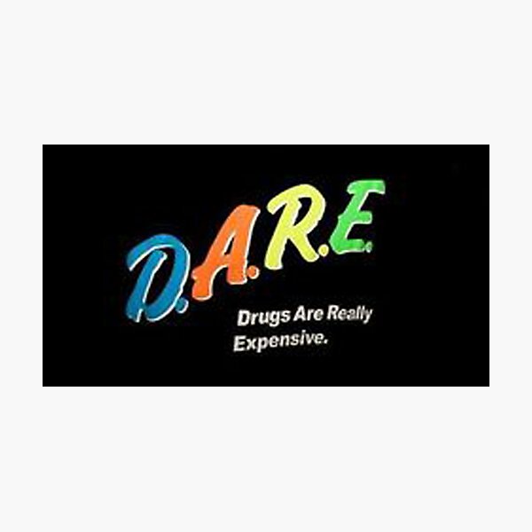 Item preview, DARE meme designed and sold by rharker09.