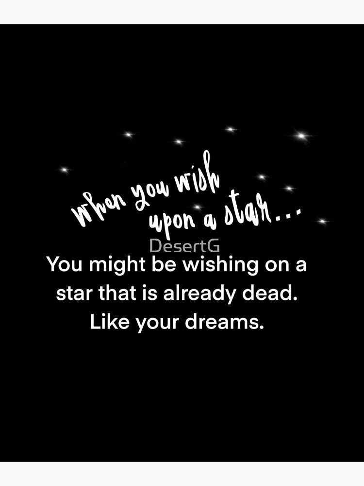 When you wish upon a star
