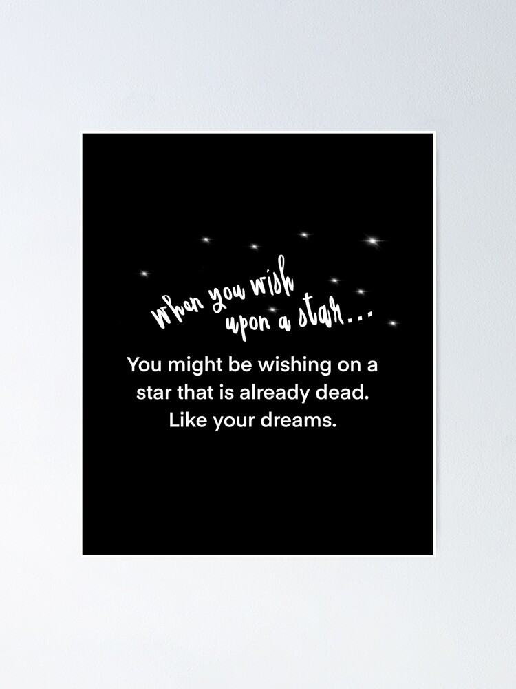 When you wish upon a star
