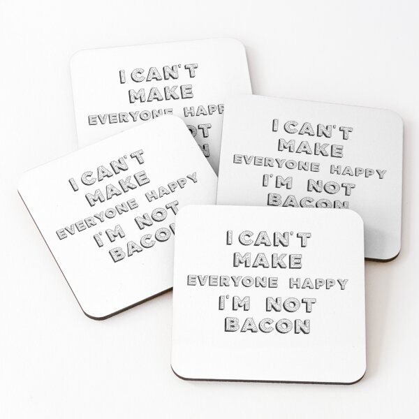 Item preview,  I Can't Make Everyone Happy I'm Not Bacon designed and sold by zahra369der.