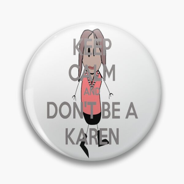 Item preview, Calm Down Karen designed and sold by ControversyKing.