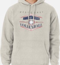 Manhattan Beach California Volleyball Pullover Hoodie