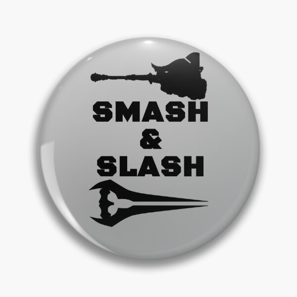 Item preview, SMASH AND SLASH designed and sold by WarGear.