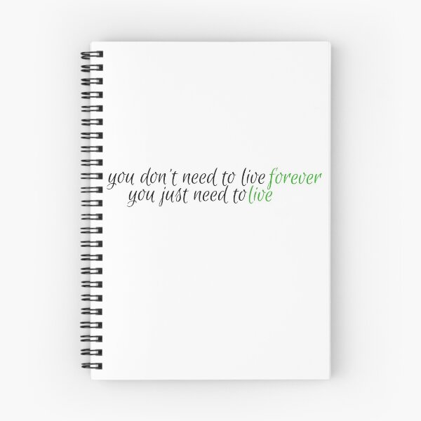 Item preview, Tuck Everlasting~ you don’t need to live forever designed and sold by tinytoebeanz.