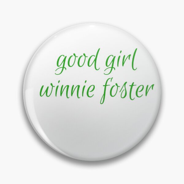 Item preview, Tuck Everlasting~ good girl Winnie Foster designed and sold by tinytoebeanz.