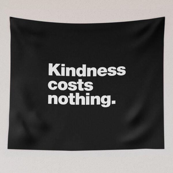Item preview, Kindness costs nothing designed and sold by chestify.