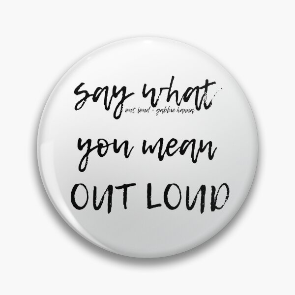 Item preview, Out Loud By Gabbie Hanna (thegabbyshow) Typography designed and sold by artsydoodles.