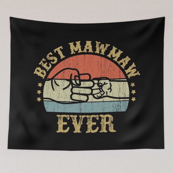 Item preview, Best Mawmaw Ever - Gift for Maw Maw Grandma Mothers Day Gift designed and sold by nana1099.