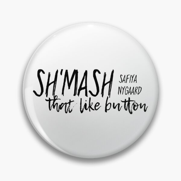 Item preview, Safiya Nygaard "Sh'mash That Like Button" Typography designed and sold by artsydoodles.