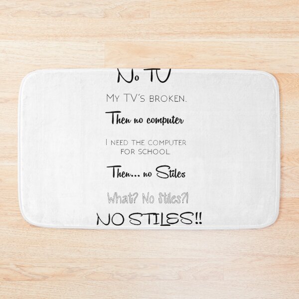 Item preview, Then no Stiles! designed and sold by NemJames.