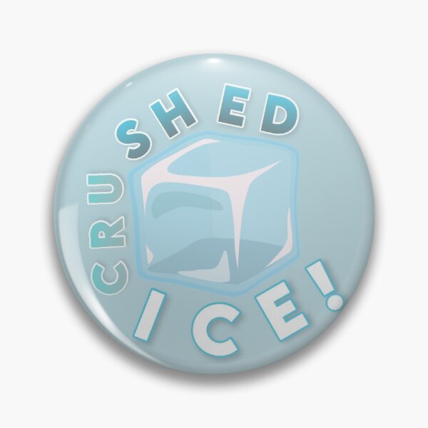 Item preview, We call this CRUSHED ice designed and sold by doublesxfiles.