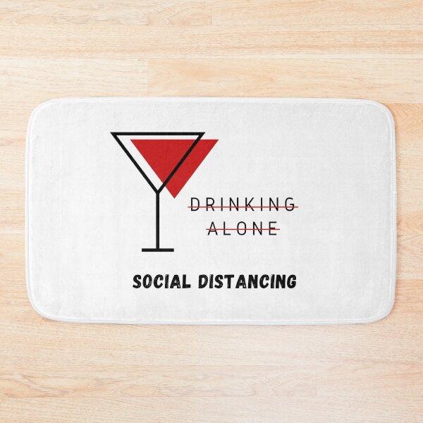 Item preview, Not Drinking Alone Social Distancing designed and sold by LordAudes.