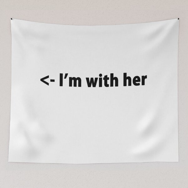 Item preview, I'M WITH HER designed and sold by GeeklyShirts.