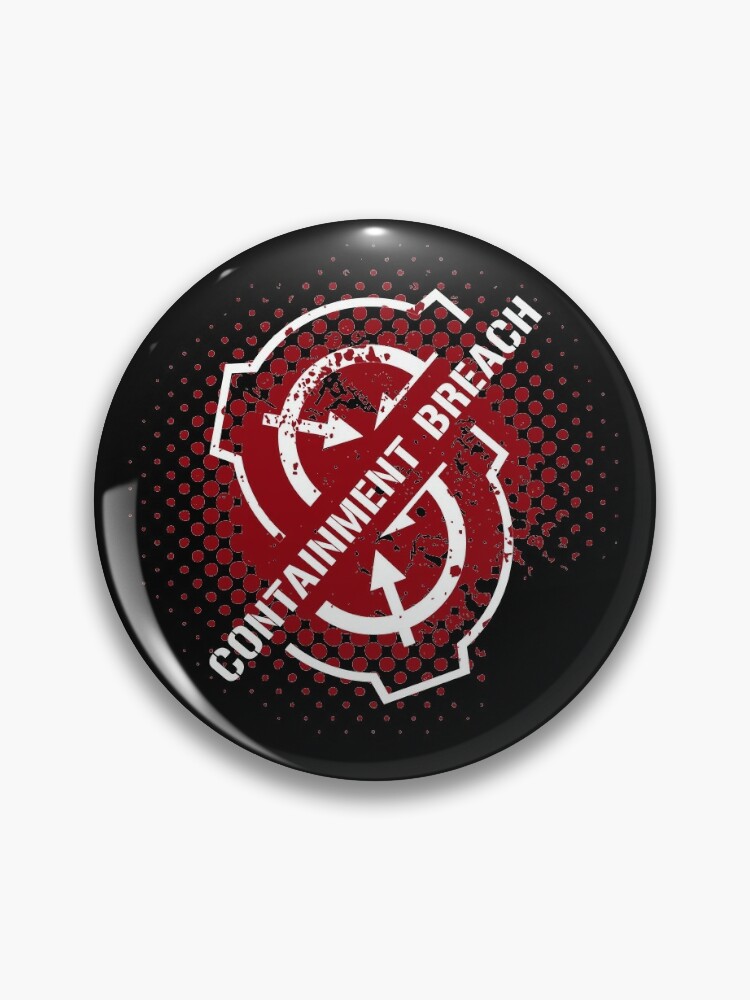 Scp Containment Breach Pins and Buttons for Sale