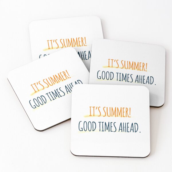 Item preview, It's Summer! Good Times Ahead. designed and sold by MSA-42.