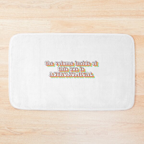 Item preview, The Volume Inside of This Bus is ASTRONOMICAL TikTok designed and sold by erinnicolec.