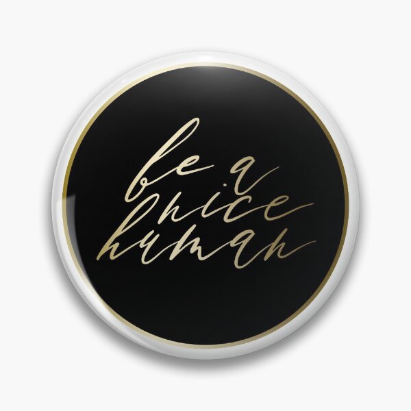 Item preview, Be A Nice Human | Black & Gold designed and sold by CarlosAlberto.