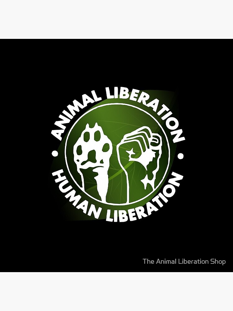 "Animal Liberation Human Liberation" Pin by Techuser | Redbubble