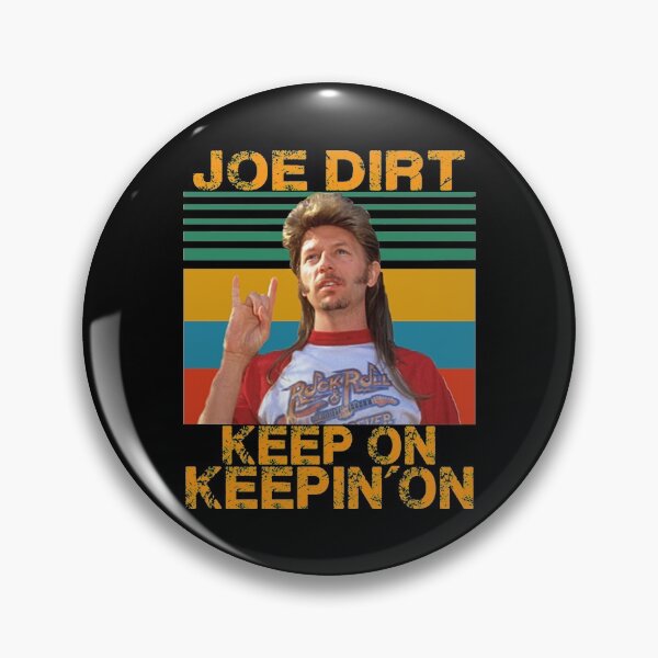 Artikelvorschau, Joe Dirt Keep On Keepin 'On VINTAGE entworfen und verkauft von rebeccabai442.