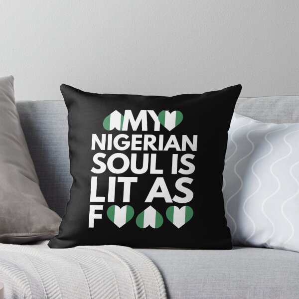 Item preview, My Nigerian Soul is Lit AF designed and sold by HelloFromAja.