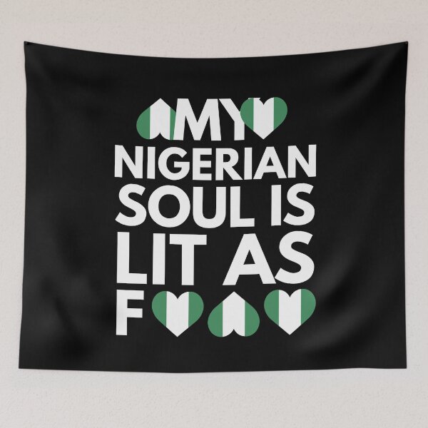 Item preview, My Nigerian Soul is Lit AF designed and sold by HelloFromAja.