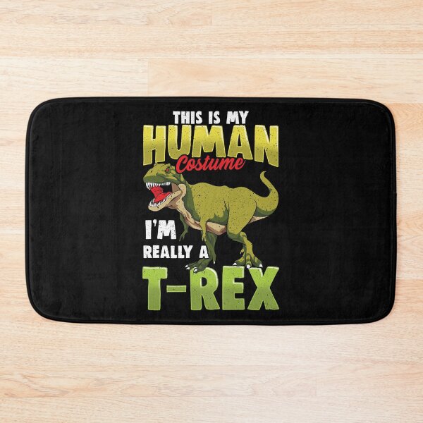 Item preview, Funny This Is My Human Costume I'm Really A T-Rex designed and sold by perfectpresents.