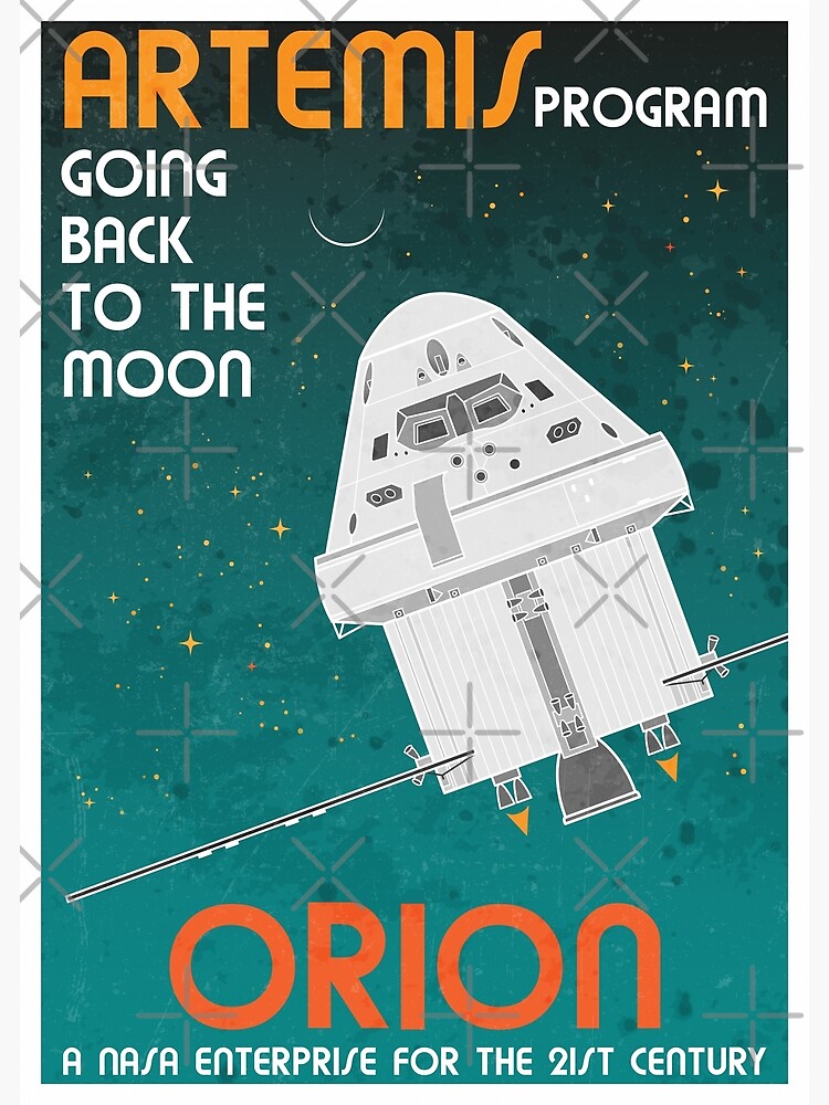 Discover Orion. Artemis Program: Going Back To The Moon Premium Matte Vertical Poster