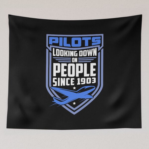 Item preview, Pilots Looking Down On People Since 1903 Pun For A Pilot print designed and sold by AYDreamers.
