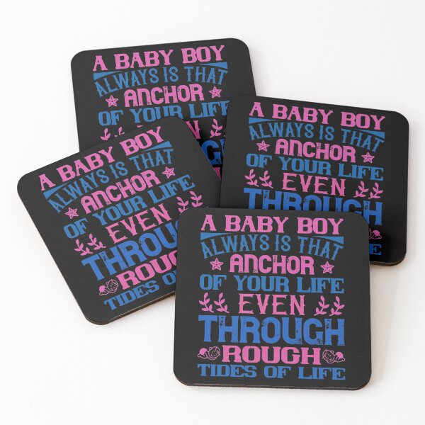 Item preview, A Baby Boy Always Is That Anchor Of Your Life, Even Through Rough Tides Of Life designed and sold by GoodVibeDesign.