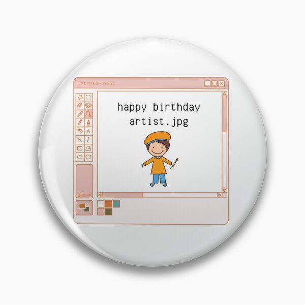 Item preview, happy birthday artists.jpg designed and sold by ItsNikkiArts.