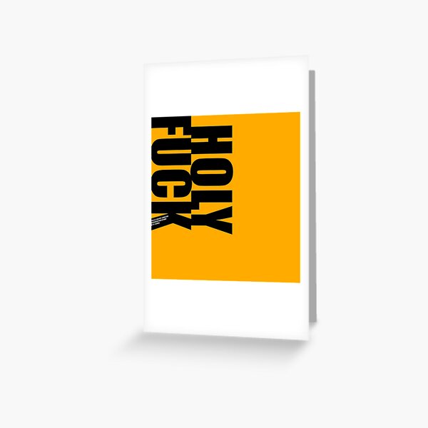 Holy Fuck Sign-Off Greeting Card