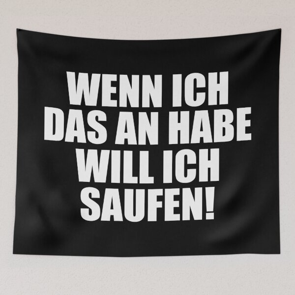 Artikelvorschau, Ich Will Saufen! Spruch Lustig Geschenkidee entworfen und verkauft von Argentini.