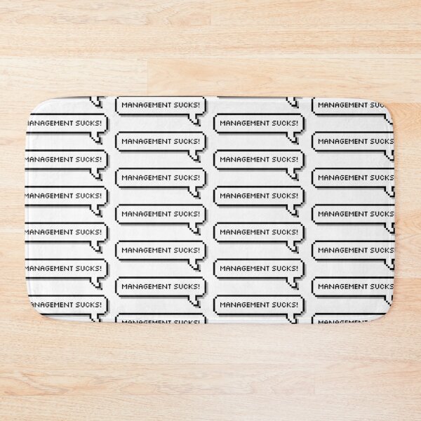 Item preview, Management Sucks! designed and sold by honeysticks.