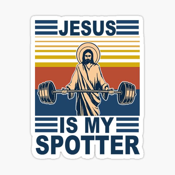 Fitness Jesus Is My Spotter Vintage Retro Sticker for Sale by isaacvn662