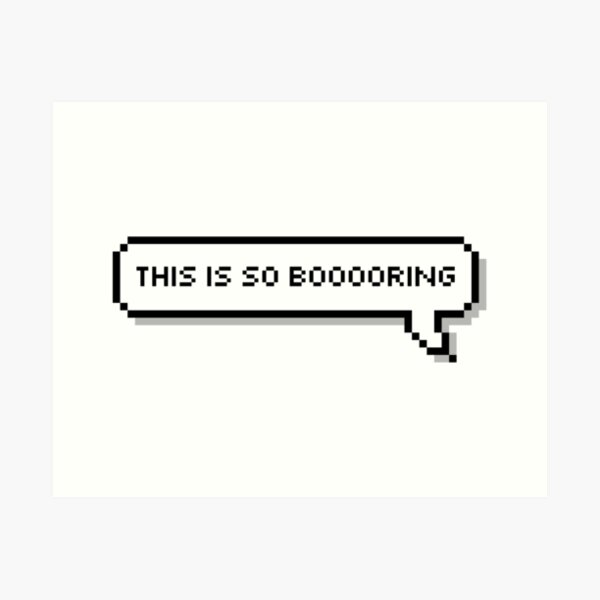 Item preview, This is so boooring! designed and sold by honeysticks.