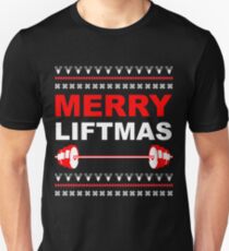 Merry Liftmas, Weightlifting Christmas Ugly Sweater Unisex T-Shirt