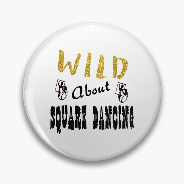Item preview, Wild About Square designed and sold by Square Dancing Gifts & Merchandise.