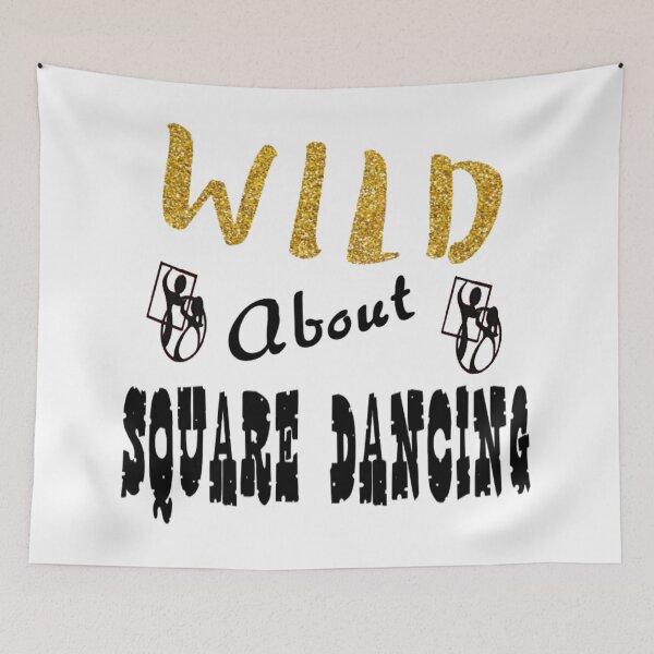 Item preview, Wild About Square designed and sold by Square Dancing Gifts & Merchandise.