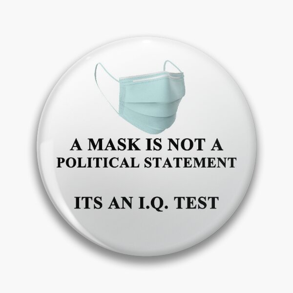 Item preview, Mask Not a Political Statement | IQ Test designed and sold by ToyoTees.
