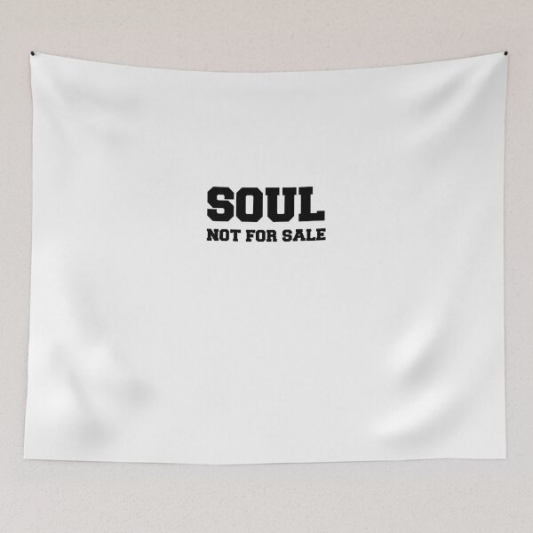 Item preview, Soul not for sale designed and sold by mcmamac.