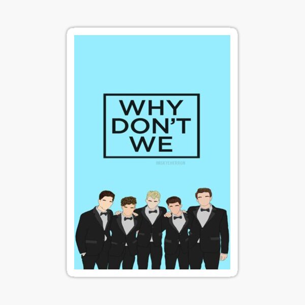 WHY DONT WE T-Shirt Novelty Boy Band Funny 8 letters WDW