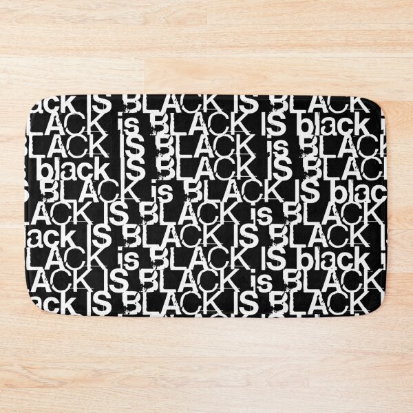 Item preview, BLACK is BLACK IS black IS BLACK designed and sold by Art-Frankenberg.